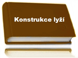 Konstrukce lyží