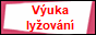 Výuka lyžování